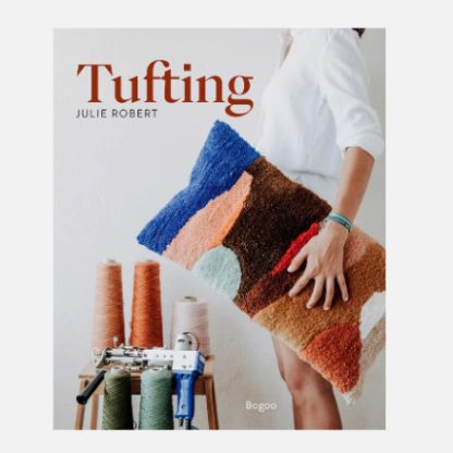 Tufting - Bog af Julie Robert